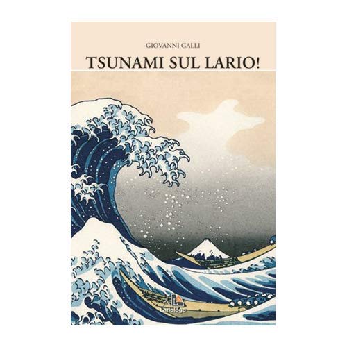 Tsunami sul Lario! book