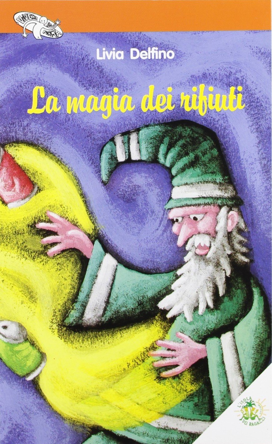 La magia dei rifiuti. Ediz. illustrata book