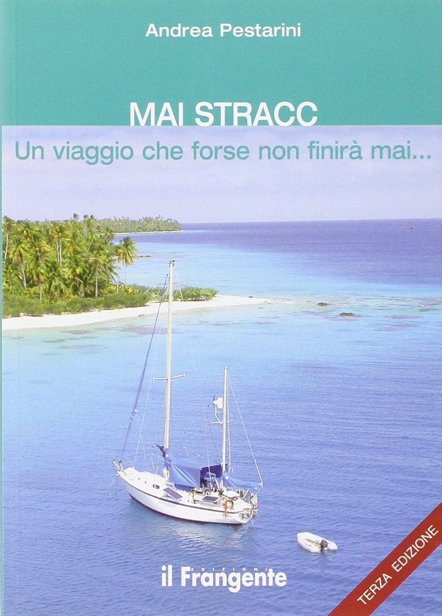 Mai Stracc. Un viaggio che forse non finirà mai Leisure, Home & Garden