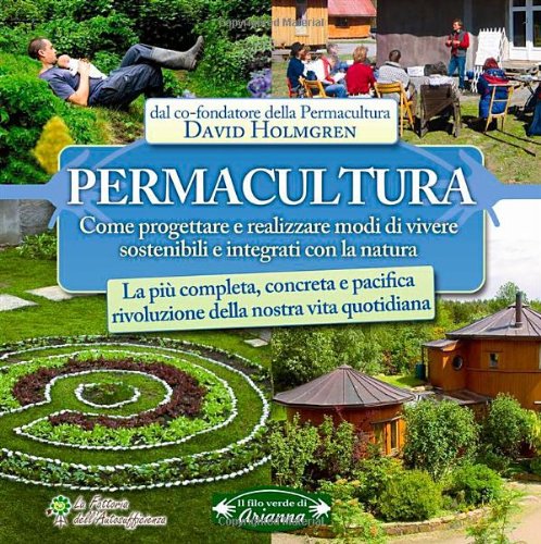 Permacultura. Principi e percorsi oltre la sostenibilità Natural Sciences