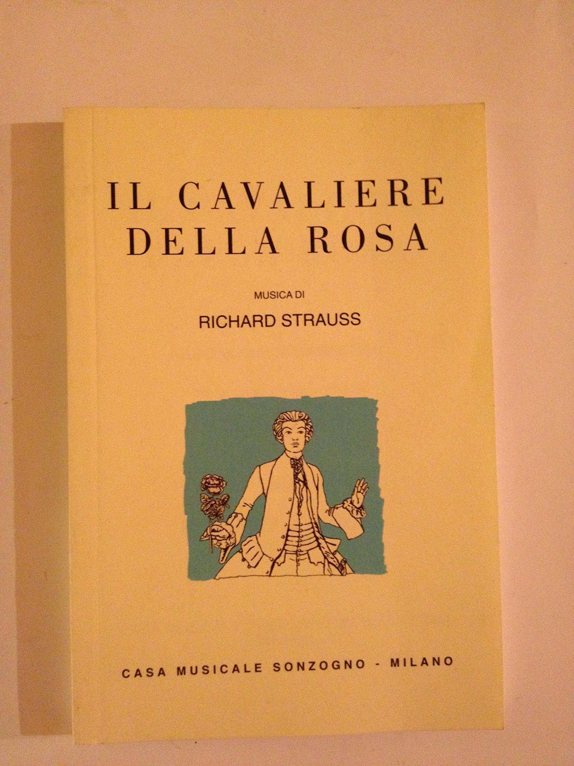 Il cavaliere della rosa Arts & Music