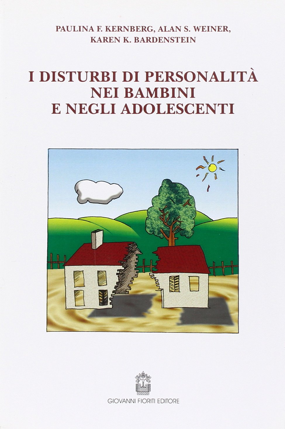 I disturbi di personalità nei bambini e negli adolescenti book
