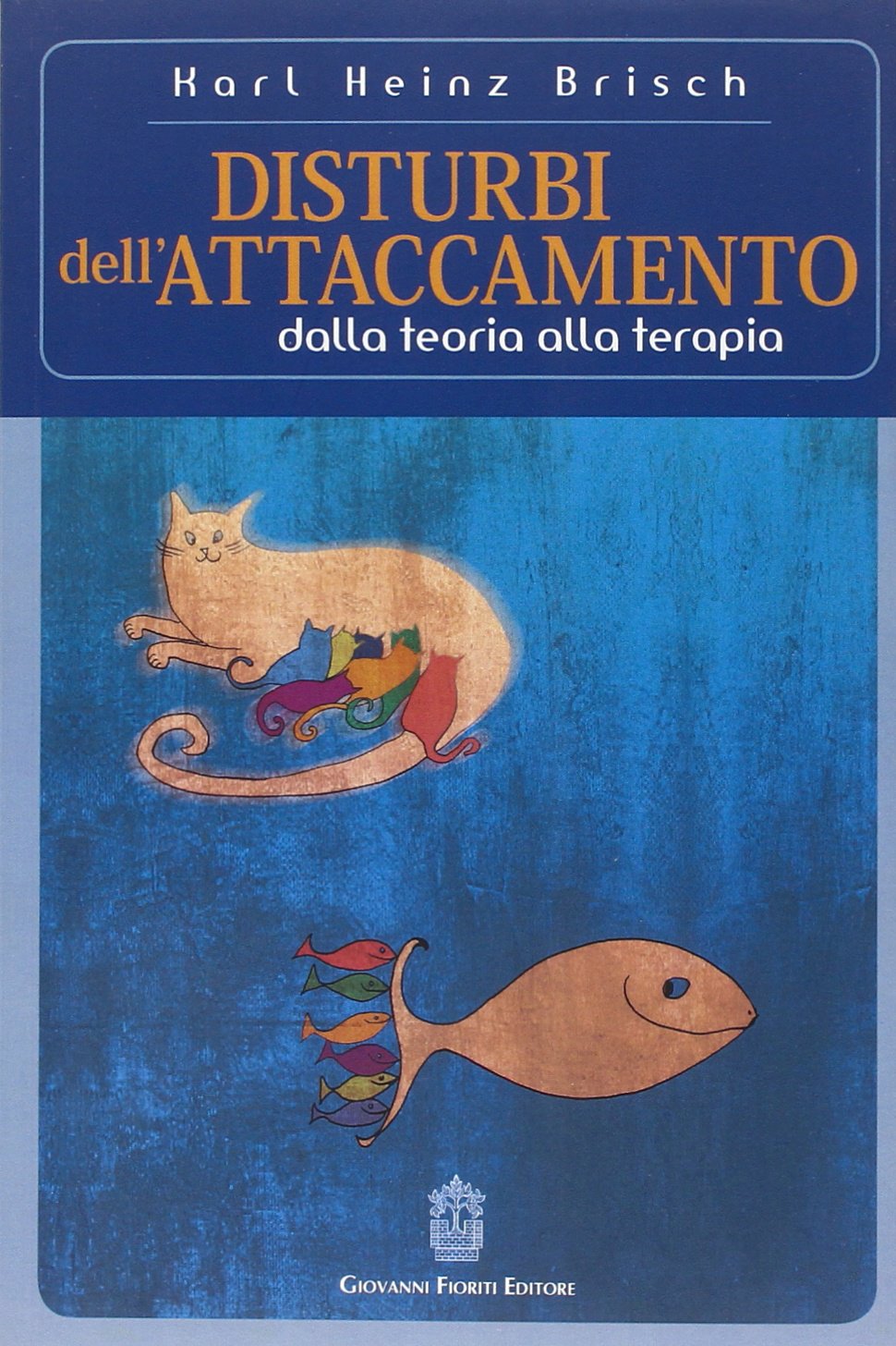 Disturbi dell'attaccamento. Dalla teoria alla terapia book