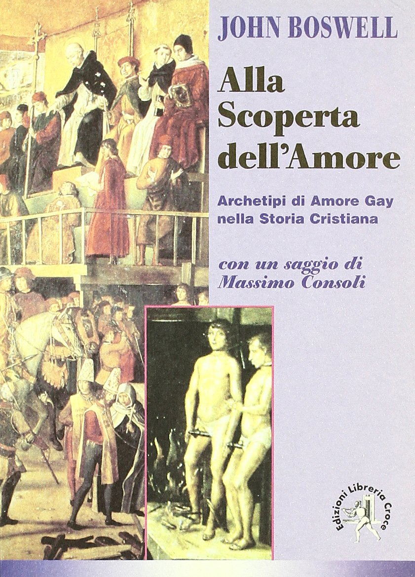 Alla scoperta dell'amore. Archetipi di amore gay nella storia cristiana book