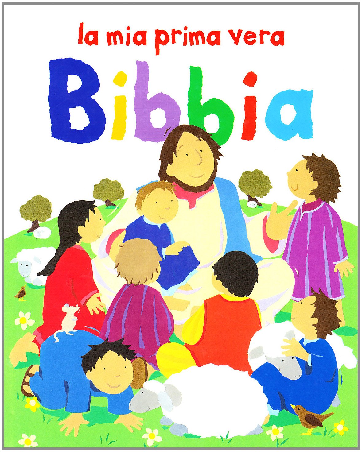La mia prima vera Bibbia book