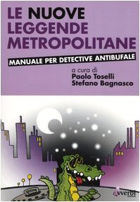 Le nuove leggende metropolitane Social Sciences