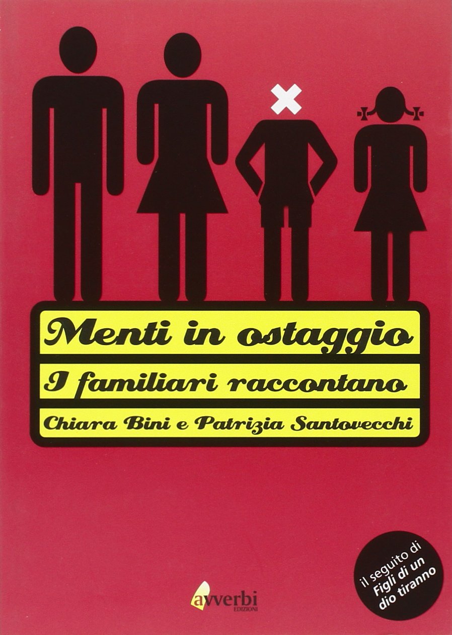 Menti in ostaggio. I familiari raccontano book