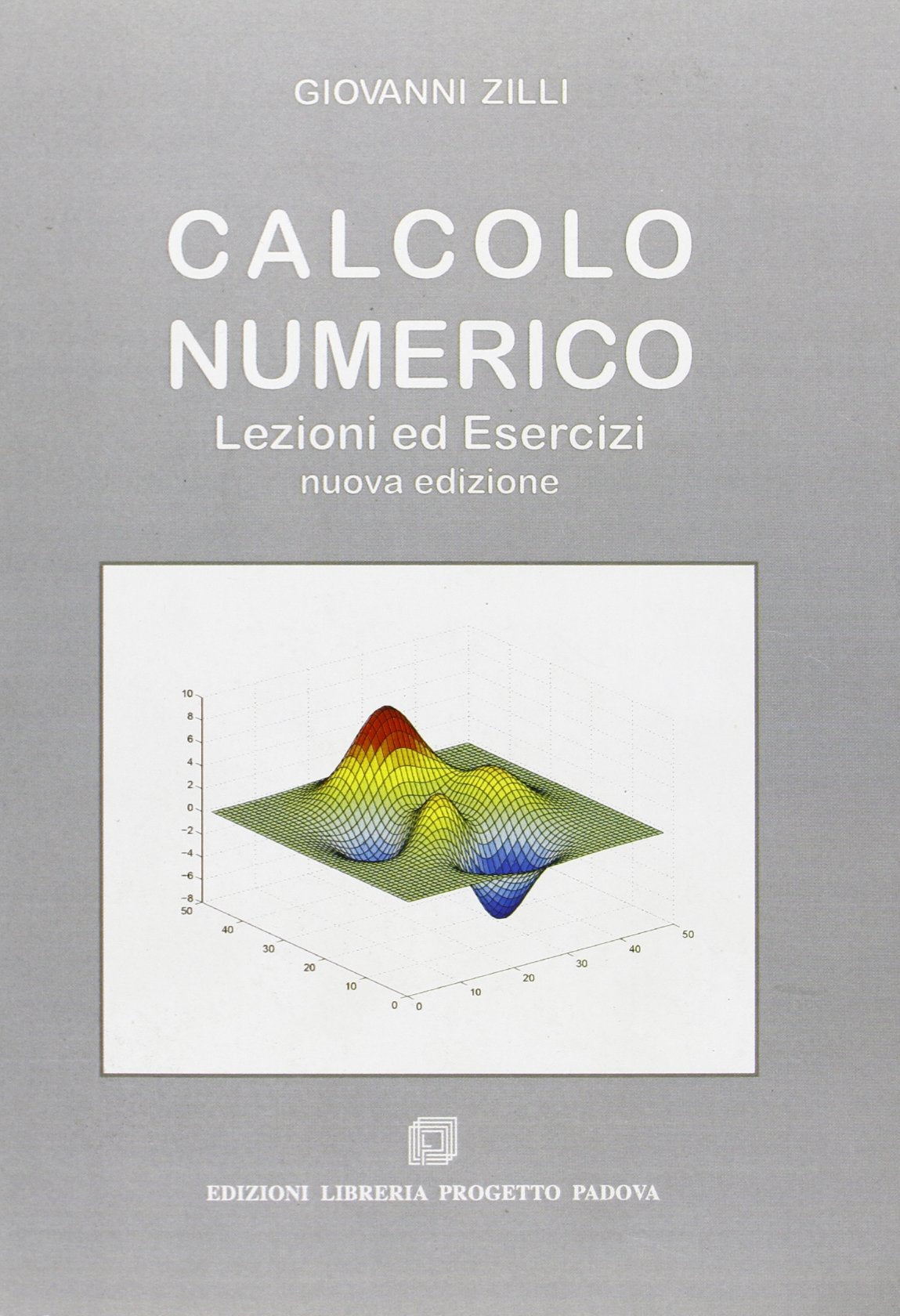 Calcolo numerico. Lezioni ed esercizi book