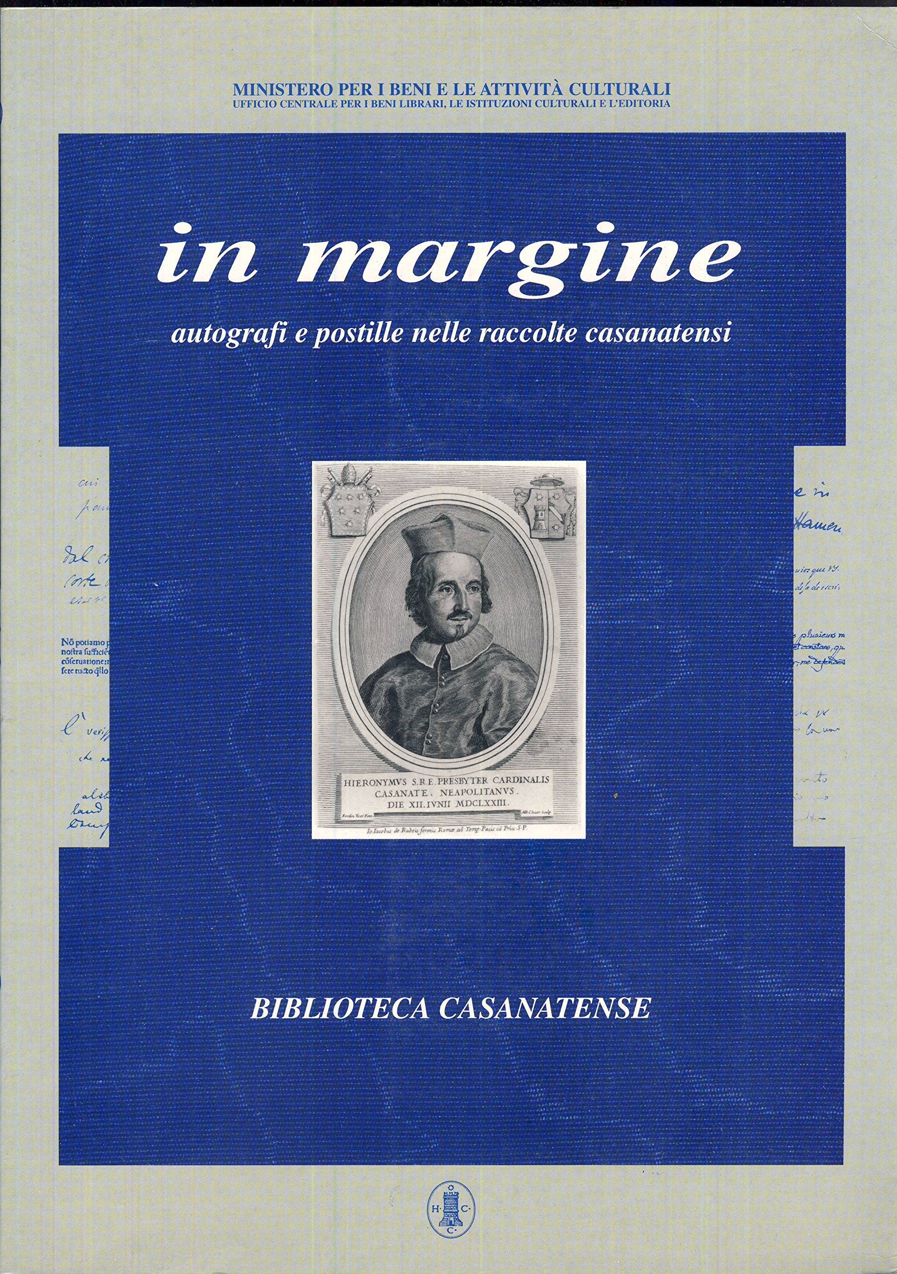 In margine. Autografi e postille nelle raccolte casanatensi Social Sciences