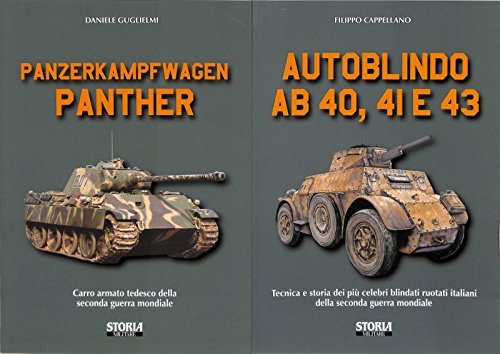 Autoblindo AB 40, 41 e 43. Tecnica e storia dei più celebri blindati ruotati italiani della seconda guerra mondiale Social Sciences