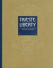 Trieste liberty. Costruire e abitare l'alba del novecento book