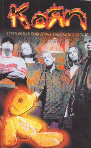 Korn. Tutti i testi originali con traduzione a fronte (Art rock) Arts & Music