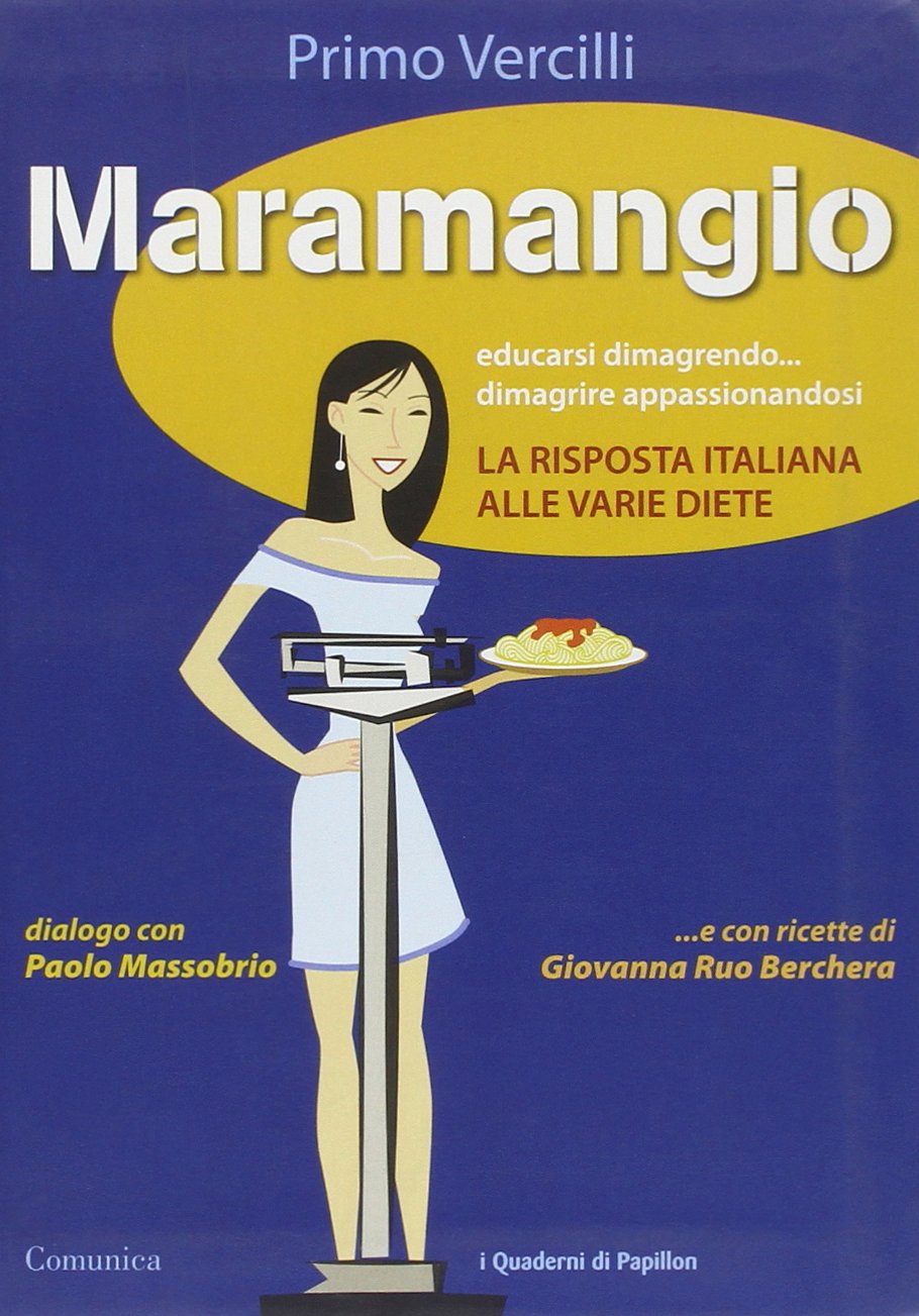 Maramangio (I quaderni di papillon) Medicine