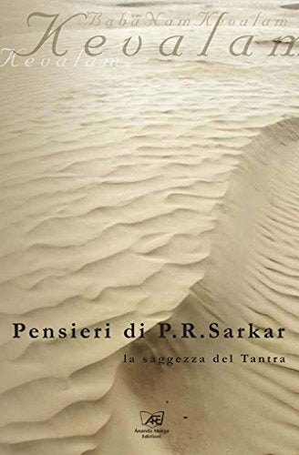 Pensieri di P. R. Sarkar. La saggezza del tantra book