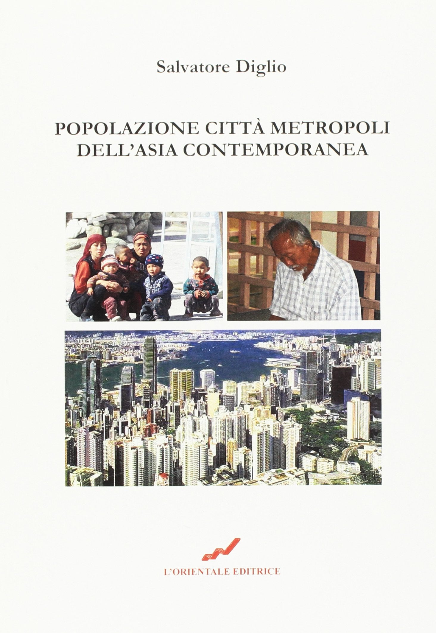 Popolazione, città, metropoli dell'Asia contemporanea Colonial & World History