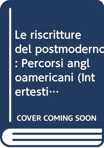 Le riscritture del postmoderno. Percorsi angloamericani book