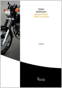 Harles Potess. L'effetto motocicletta (Germogli) Leisure, Home & Garden