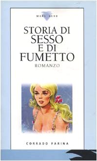 Storia di sesso e di fumetto book
