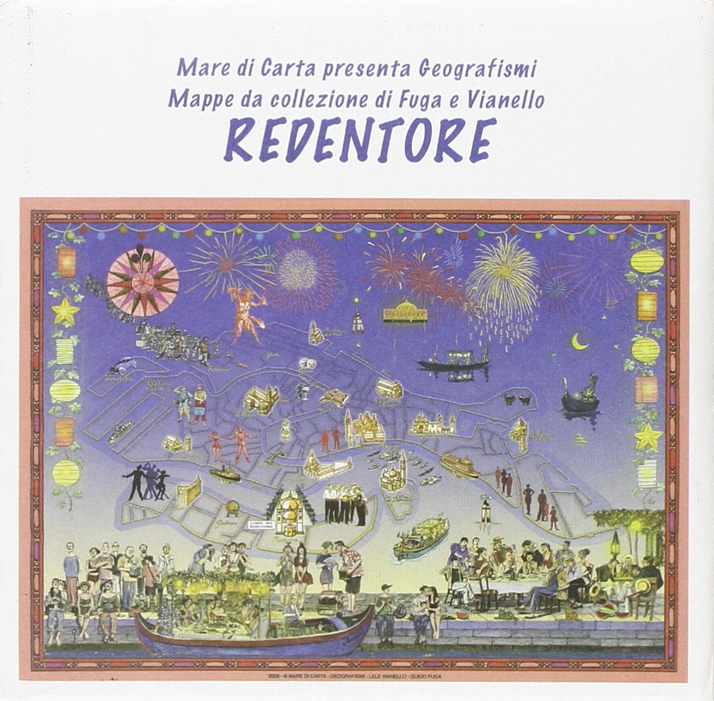 Redentore. Mappa da collezione. Ediz. illustrata (Geografismi) Arts & Music