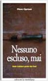 Nessuno escluso, mai. Italo Calabrò prete del Sud book