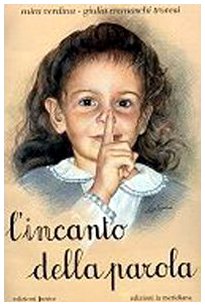 L'incanto della parola book
