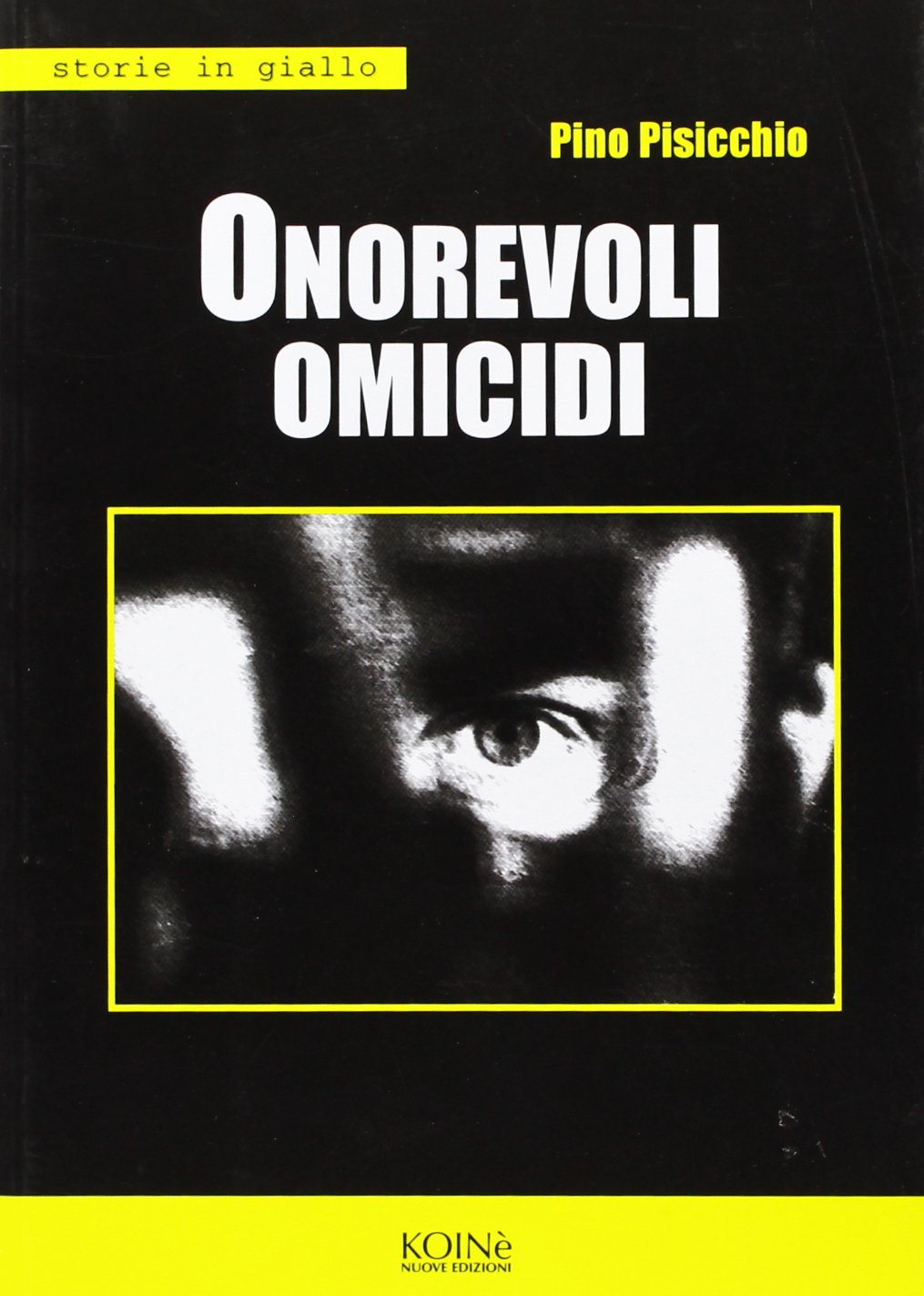 Onorevoli omicidi (Storie in giallo) Contemporary literature