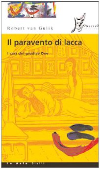 Il paravento di lacca. I casi del giudice Dee Contemporary literature