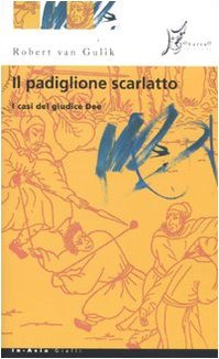 Il padiglione scarlatto (In Asia gialli) Historical Fiction