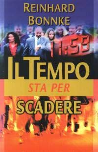 Il tempo sta per scadere Religion & Esotericism