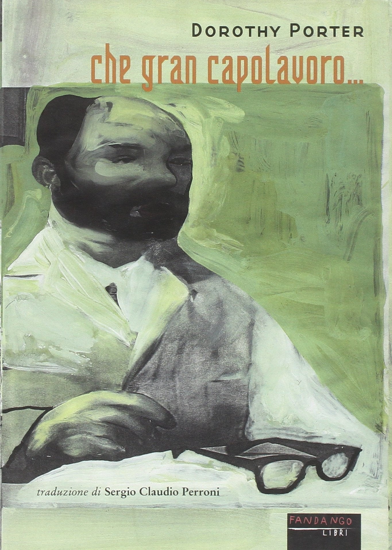 Che gran capolavoro (Mine vaganti) Contemporary literature