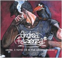 Andrea Pazienza 1956-1988. Catalogo della mostra (Roma 17 settembre-9 ottobre 2005) Film, Art & Culture