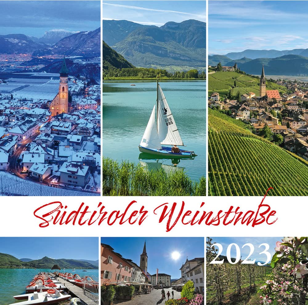 Südtiroler Weinstrasse-Strada del vino 2023. Postkartenkalender/calendario cartoline da tavolo orizzontale Books
