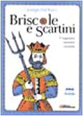 Briscole e scartini. 50 incontri trentini book