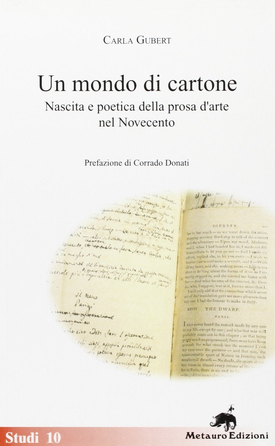 Un mondo di cartone. Nascita e poetica della prosa d'arte nel Novecento book