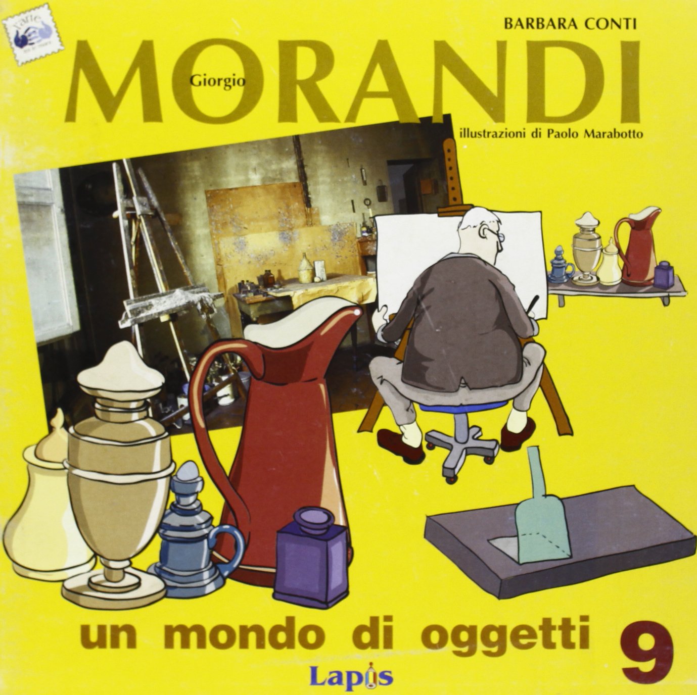 Giorgio Morandi. Un mondo di oggetti book