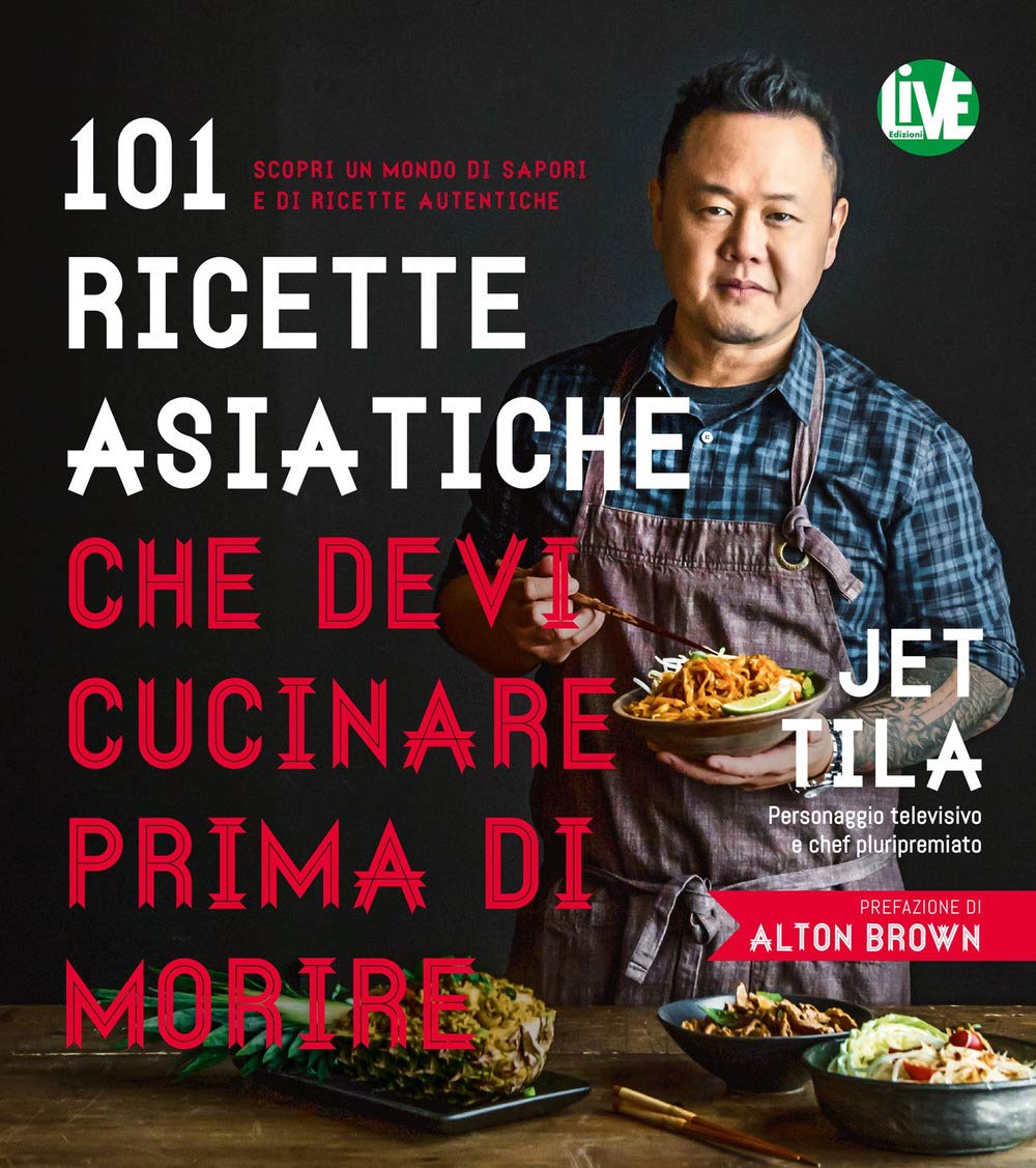 101 ricette asiatiche che devi cucinare prima di morire book