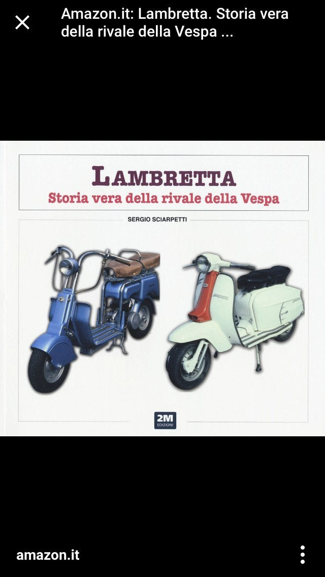 Lambretta. Storia vera della grande rivale della vespa book