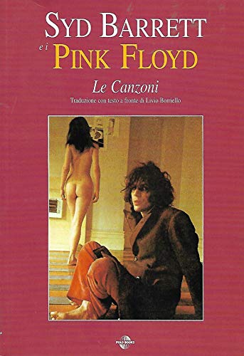 Syd Barrett & i Pink Floyd. Le canzoni book