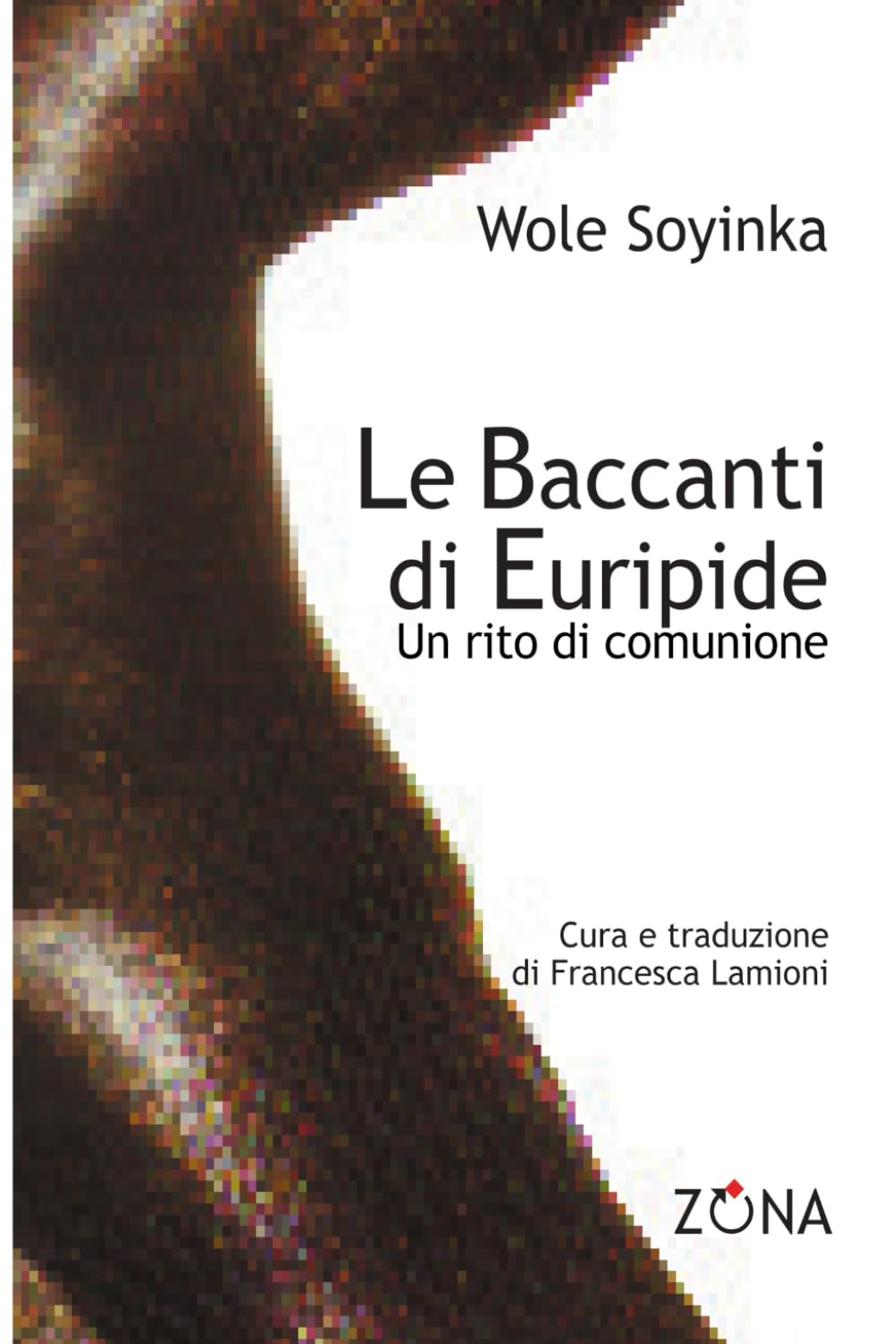 Le Baccanti di Euripide: Un rito di comunione (Pedane mobili) Drama
