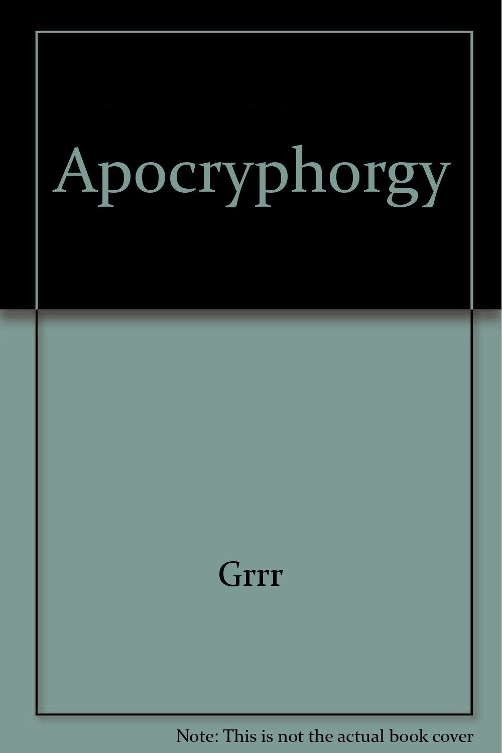 Apocryphorgy Contemporary literature Books
