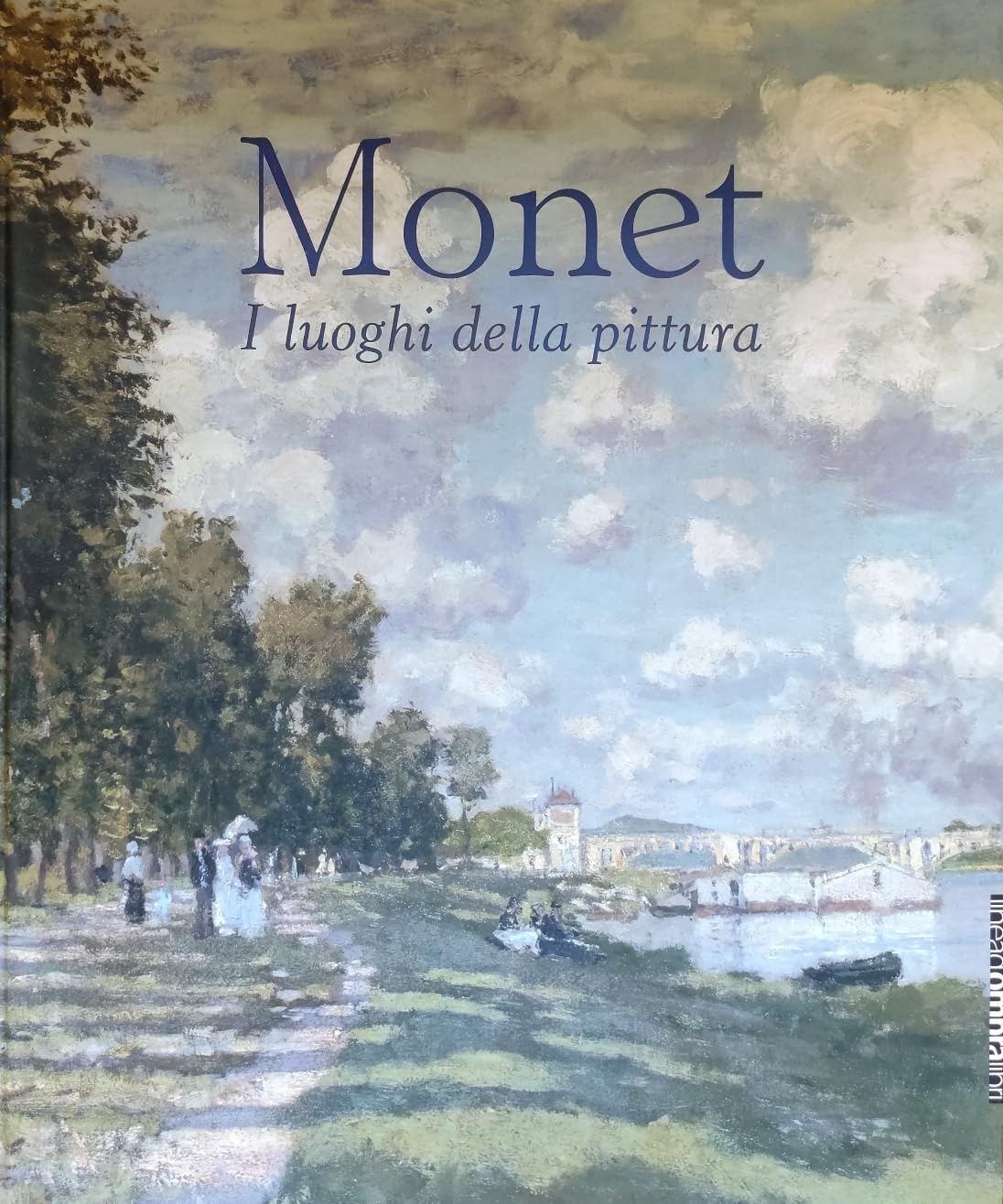 Monet. I luoghi della pittura book