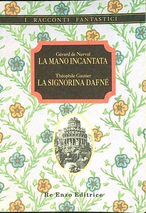 La mano incantata-La signorina Dafne book
