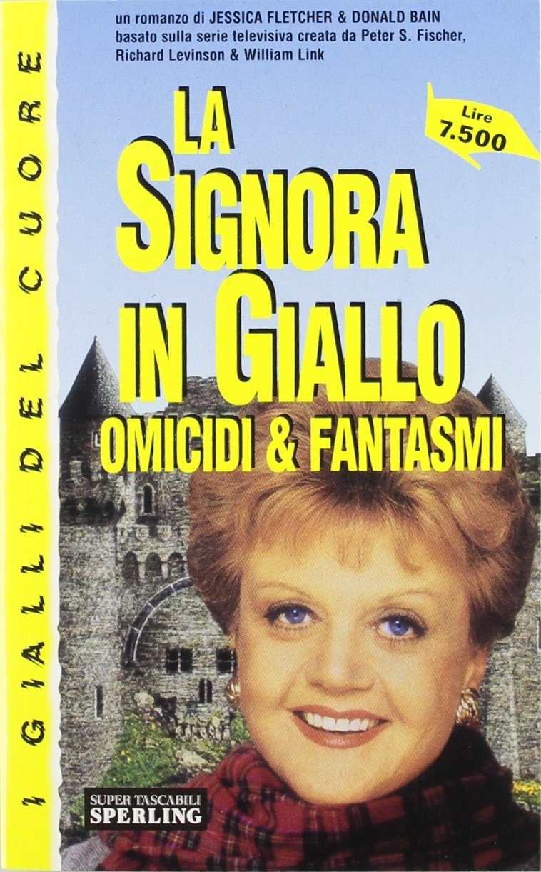 Omicidi & fantasmi. La signora in giallo (I gialli del cuore) Contemporary literature