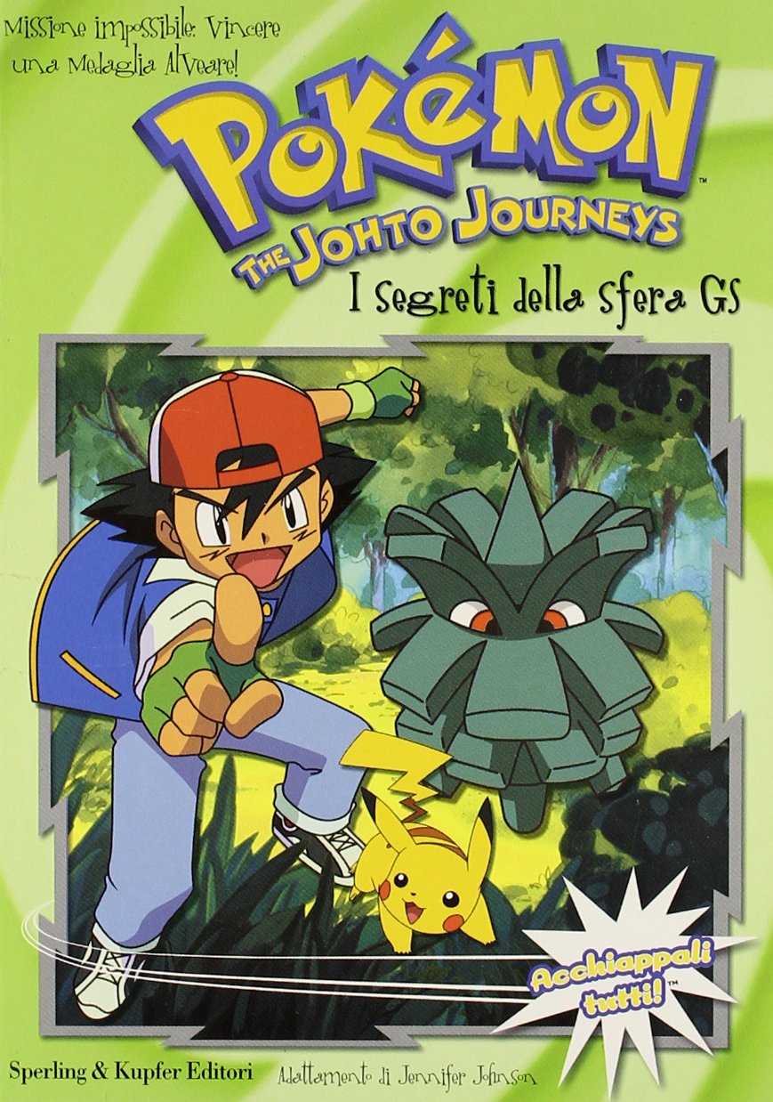 I segreti della Sfera GS (Pokemon) Novels & Short Stories