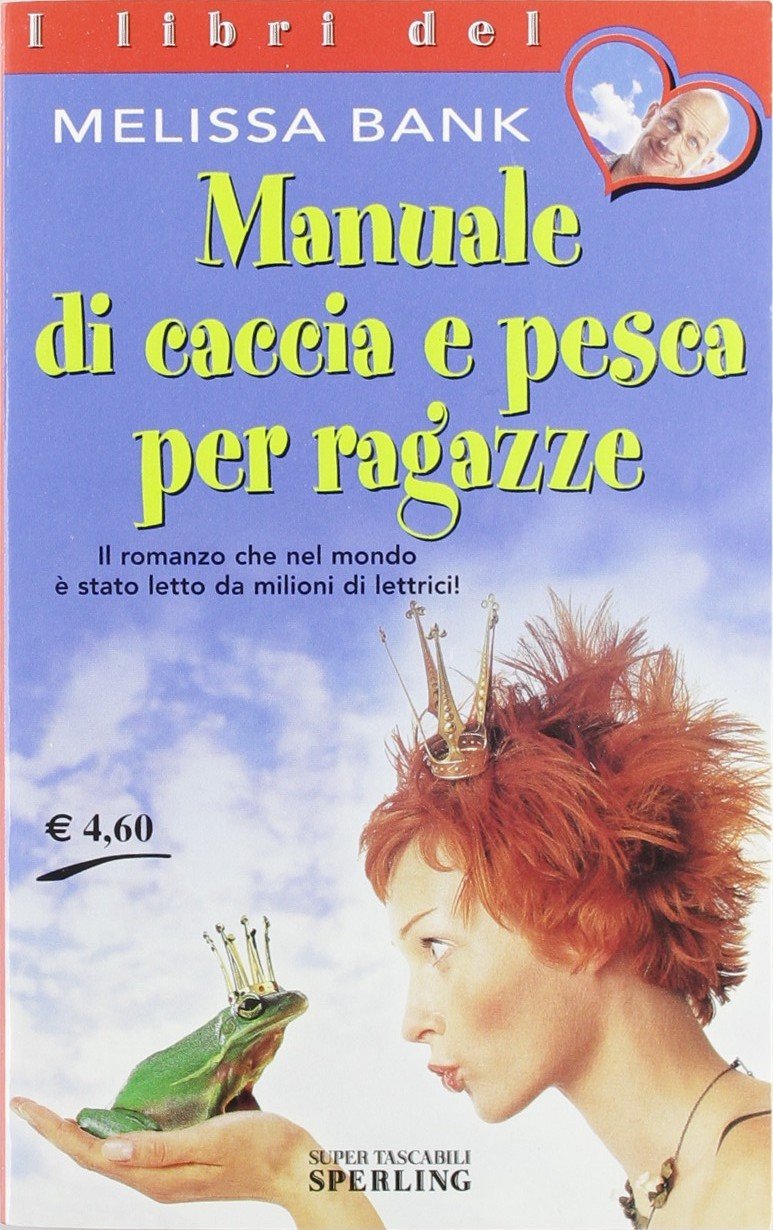 Manuale di caccia e pesca per ragazze book
