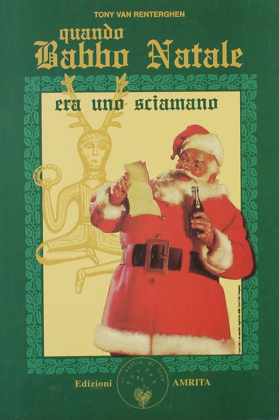 Quando Babbo Natale era uno sciamano book
