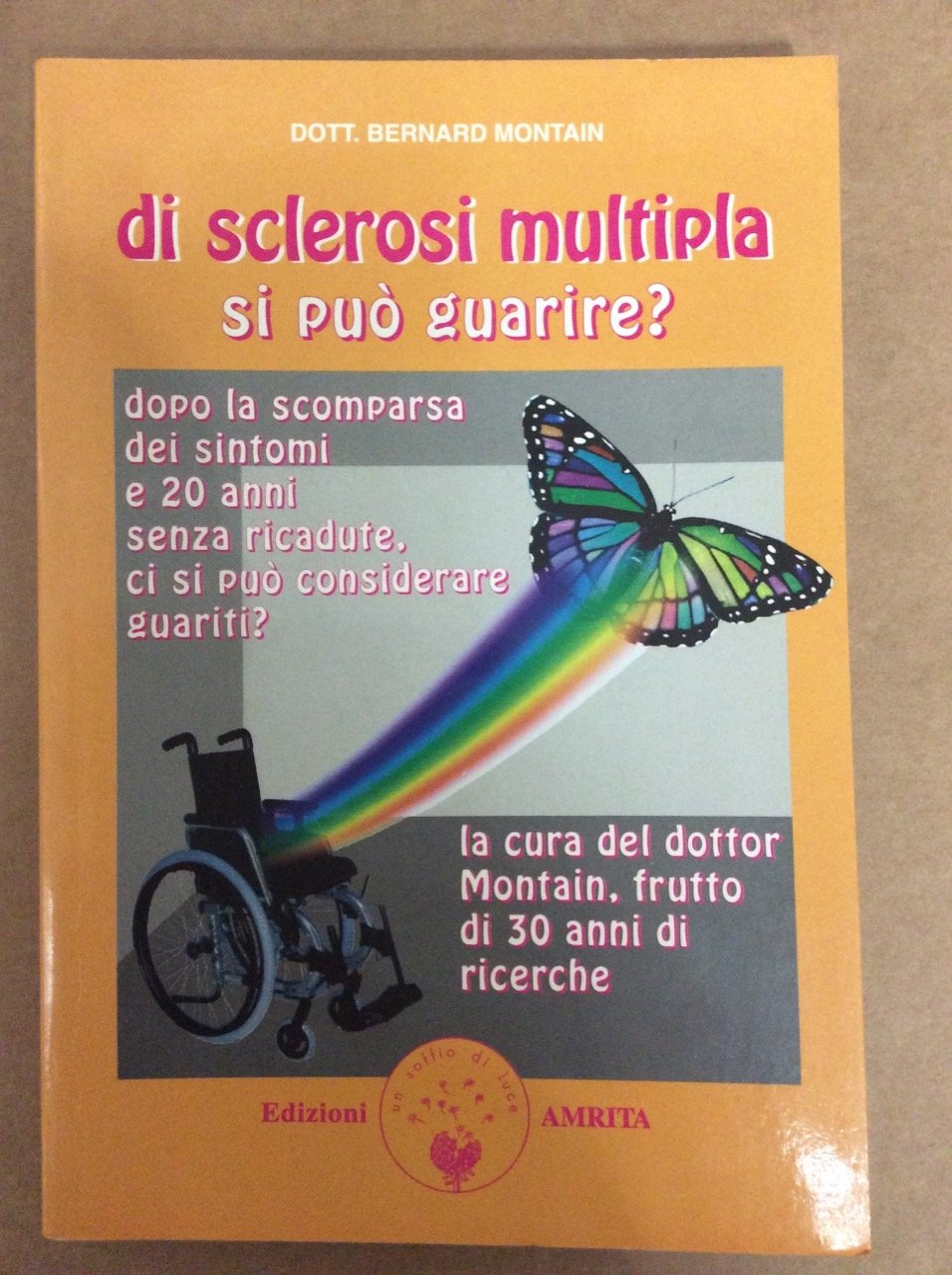 Di sclerosi multipla si può guarire? book