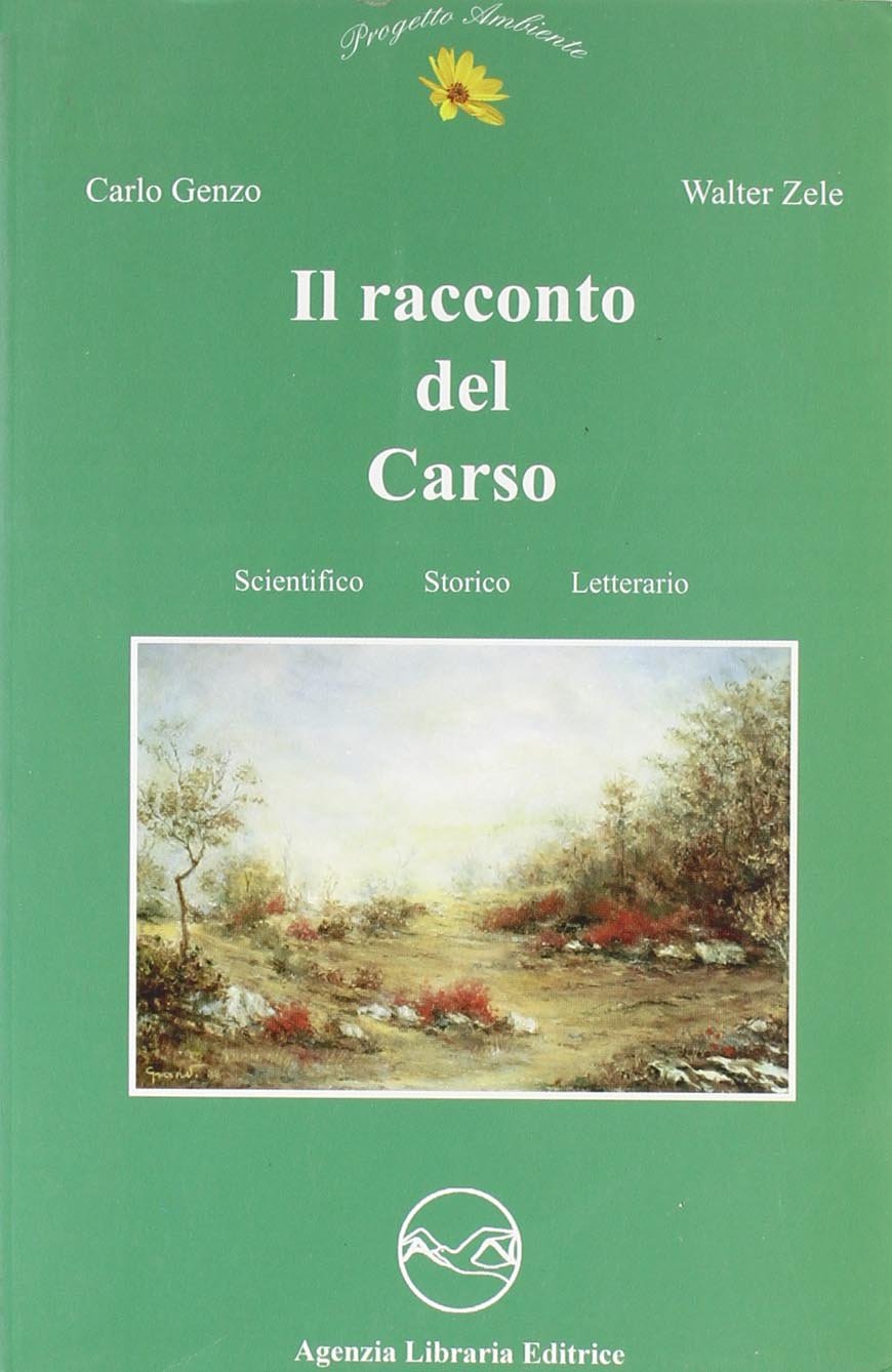Il racconto del Carso (Progetto ambiente) Children's books