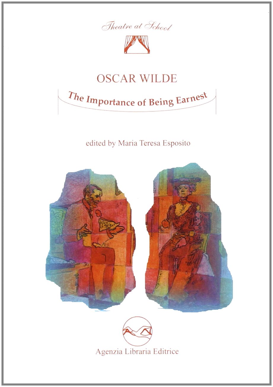 The importance of being Ernest. Ediz. inglese book