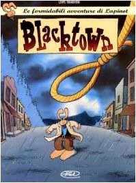 Blacktown. Le formidabili avventure di Lapinot (Vol. 1) Manga